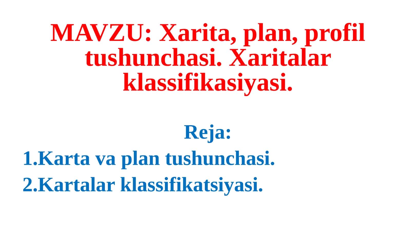 Xarita, plan, profiltushunchasi
