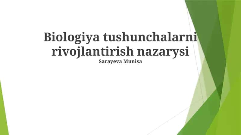 Biologik tushunchalarning rivojlanish nazariysi