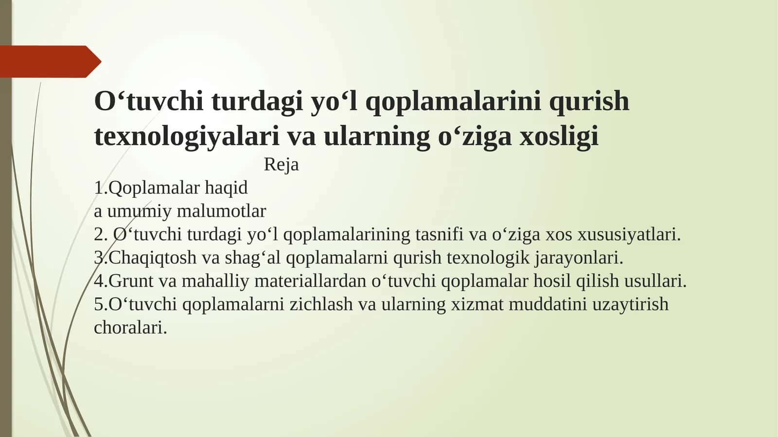 O‘tuvchi turdagi yo‘l qoplamalari