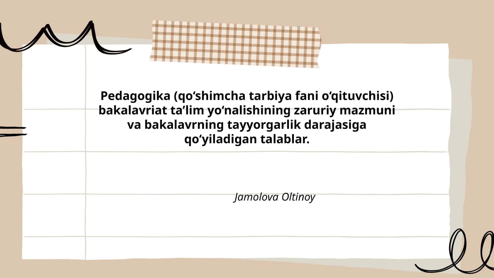 Pedagogika (qo‘shimcha tarbiya fani o‘qituvchisi) bakalavriat ta’lim yo‘nalishining zaruriy mazmuni va bakalavrning tayyorgarlik darajasiga qo‘yiladigan talablar