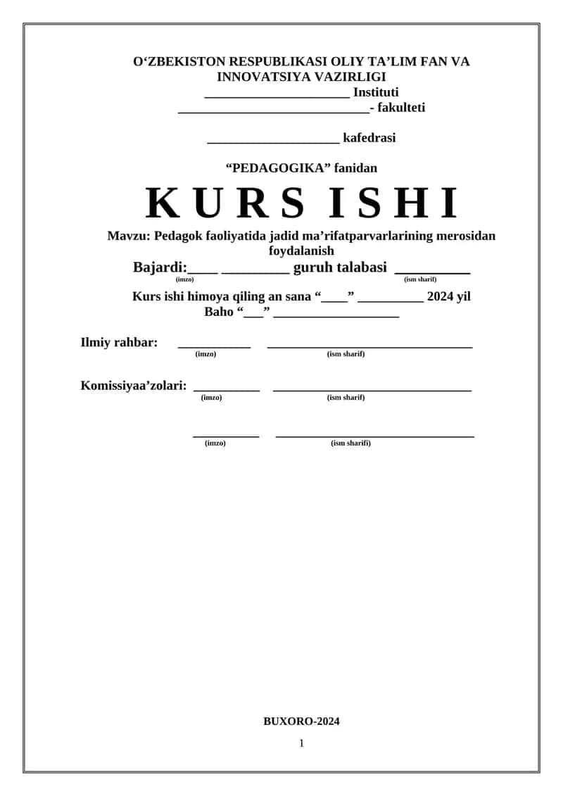Pedagok faoliyatida jadid maʼrifatparvarlarining merosidan foydalanish kurs ishi