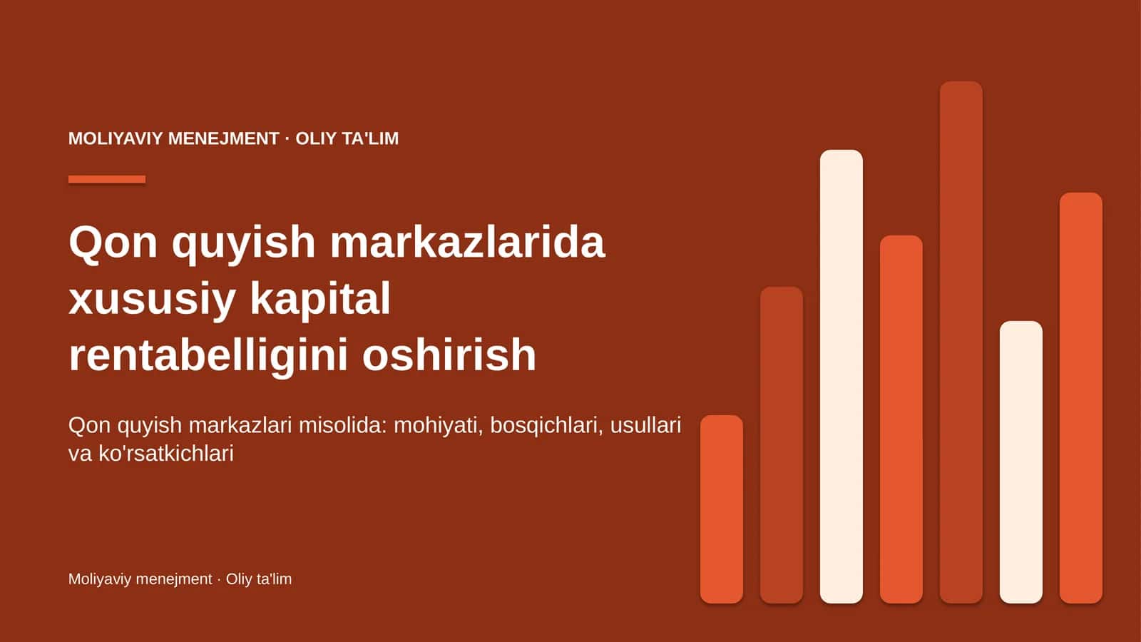qon quyish markazlarida xususiy kapital rentabelligini oshirish 1086