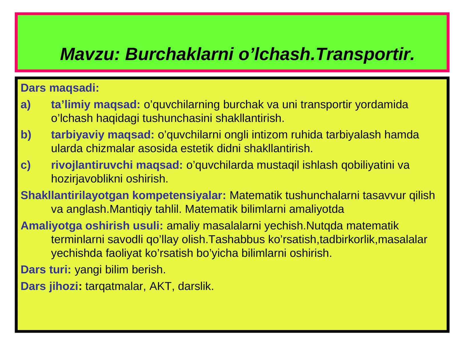 Burchaklarni o’lchash.Transportir
