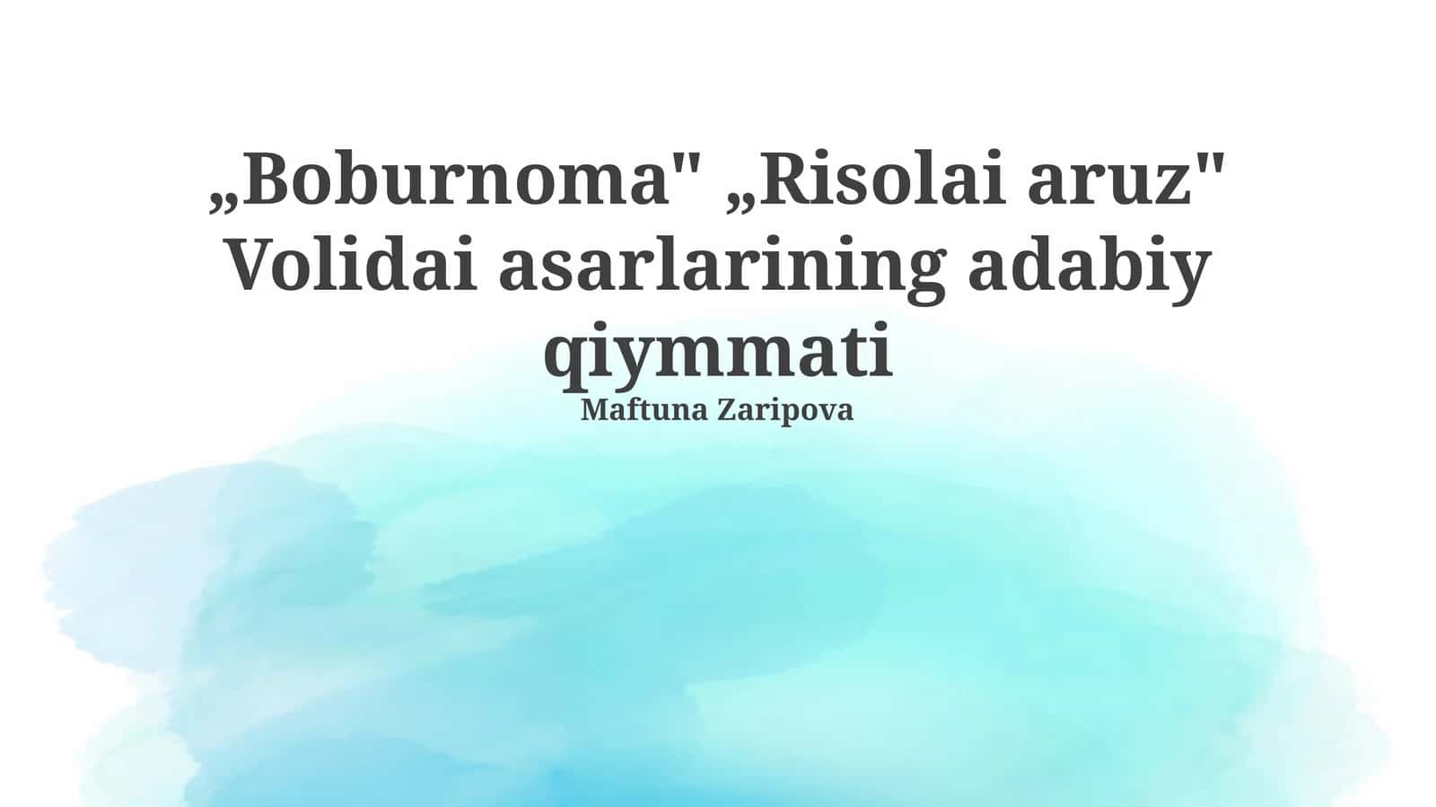 Boburnoma va Risolai Aruz