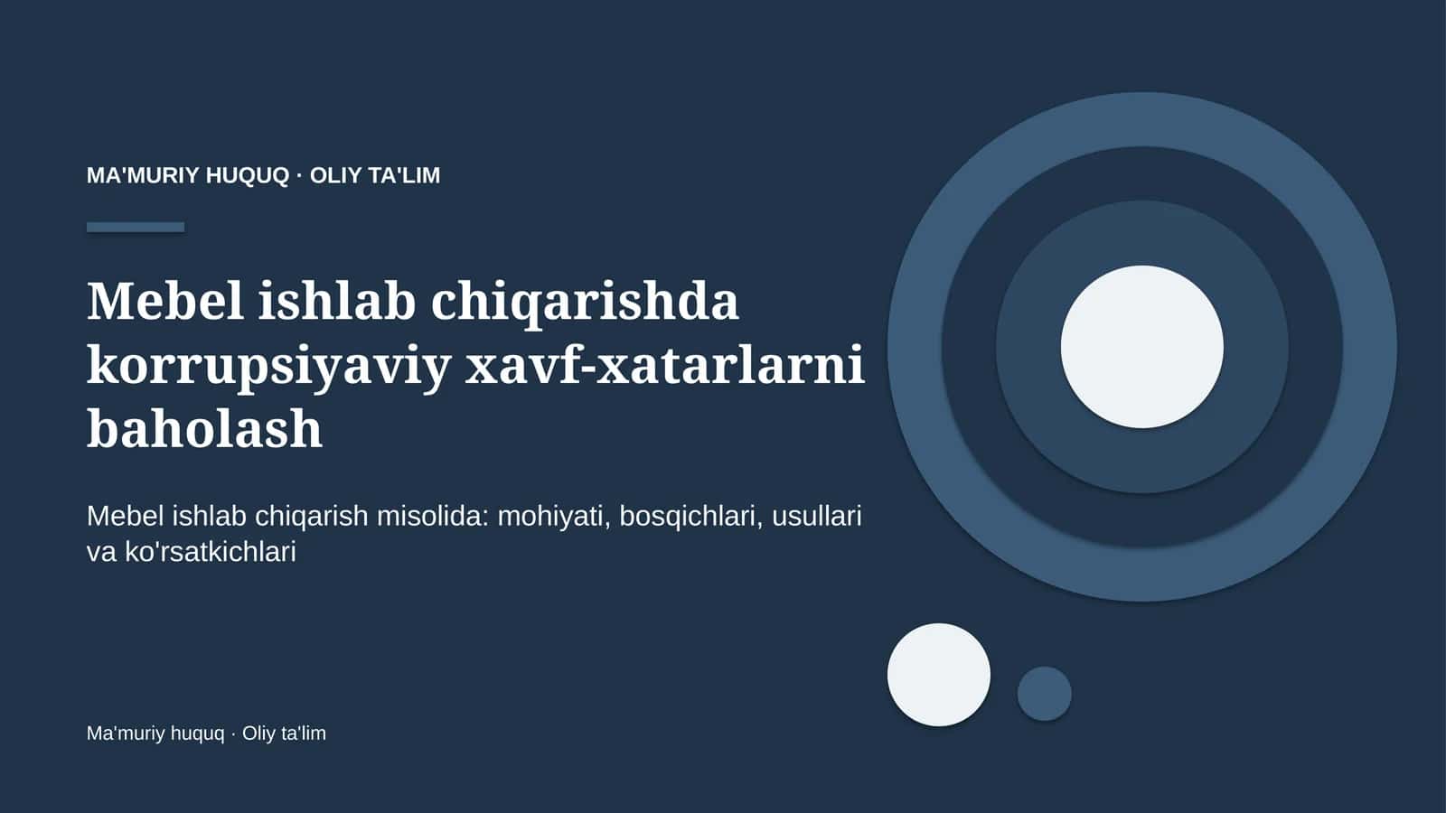 mebel ishlab chiqarishda korrupsiyaviy xavf xatarlarni baholash 1266