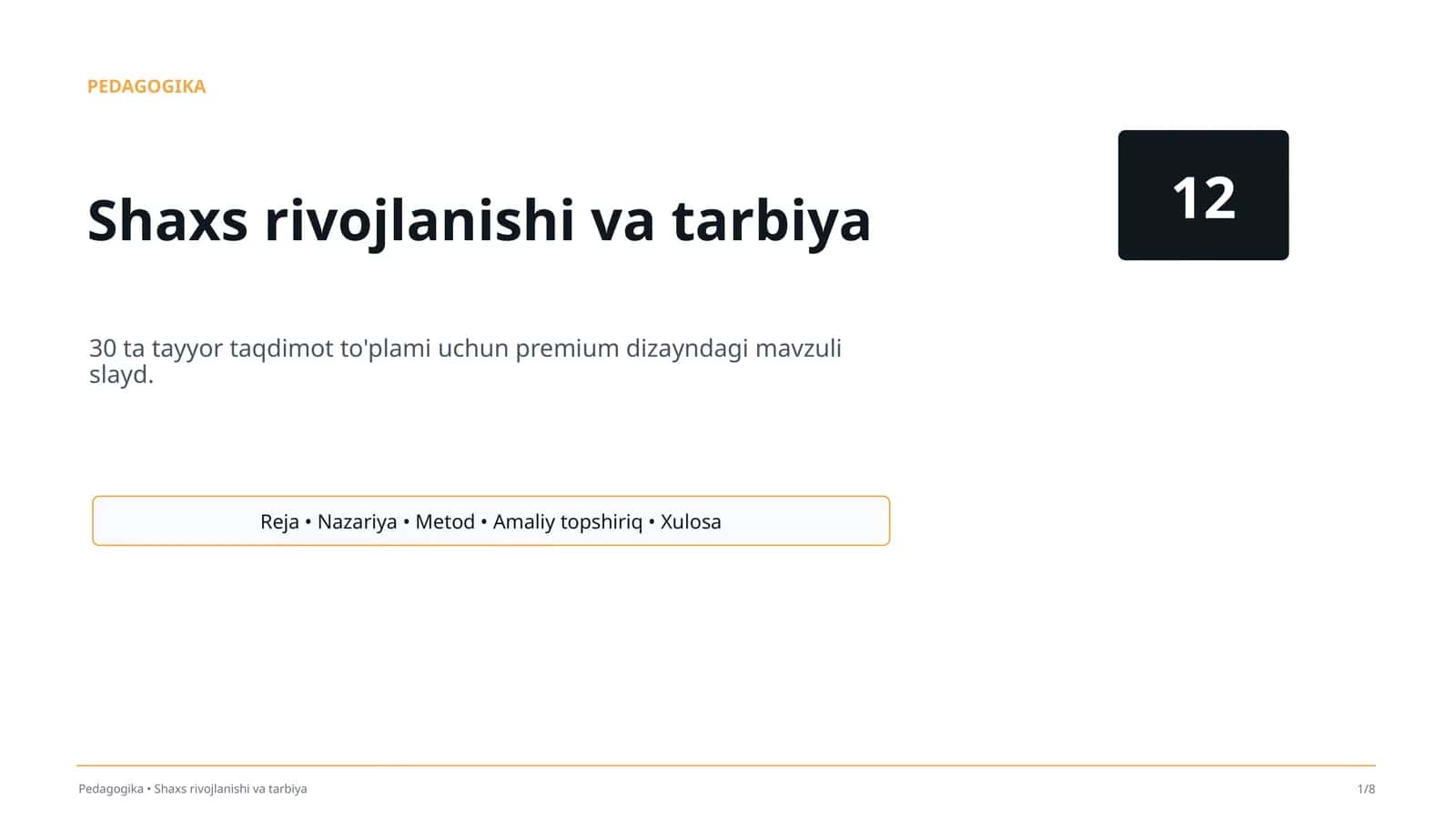 Shaxs rivojlanishi va tarbiya