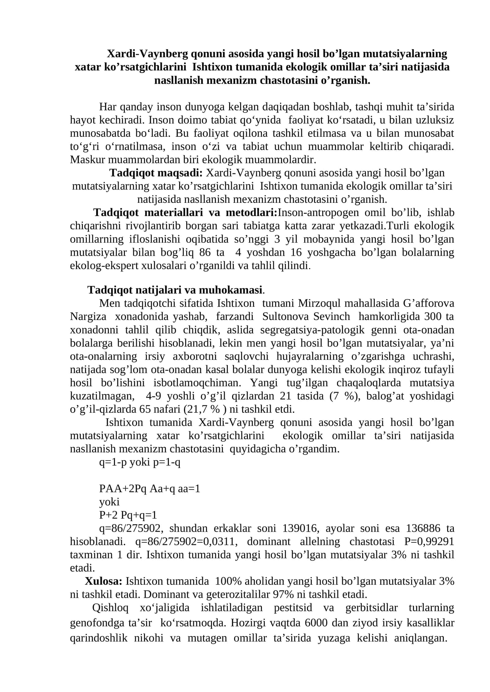 Xardi-Vaynberg qonuni asosida yangi hosil bo’lgan mutatsiyalarning xatar ko’rsatgichlarini Ishtixon tumanida ekologik omillar ta’siri natijasida nasllanish mexanizm chastotasini o’rganish