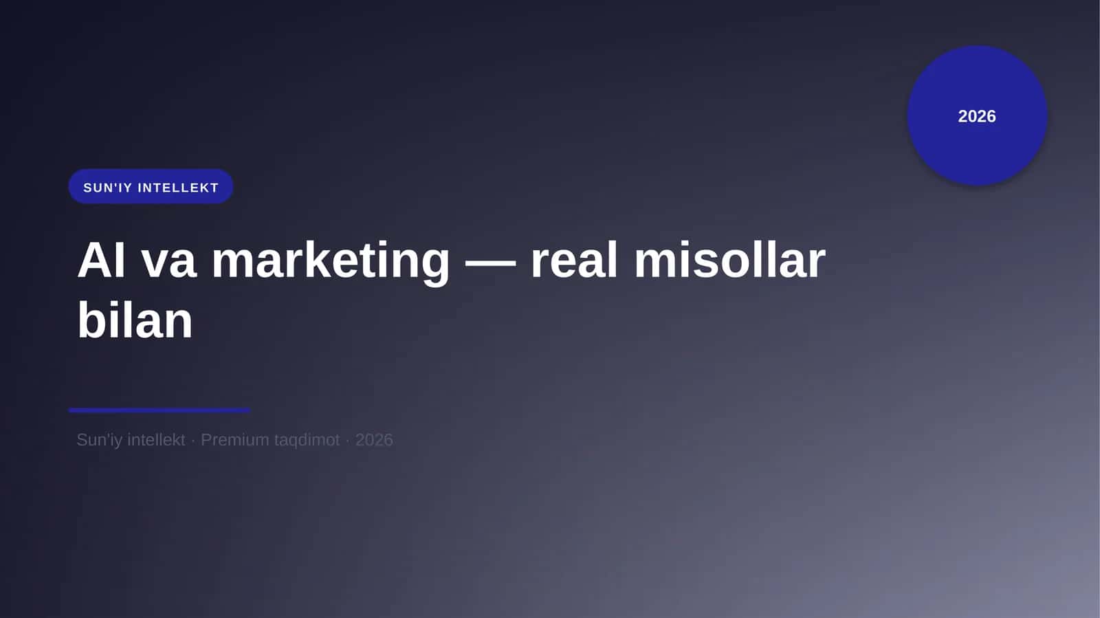 AI va marketing — real misollar bilan