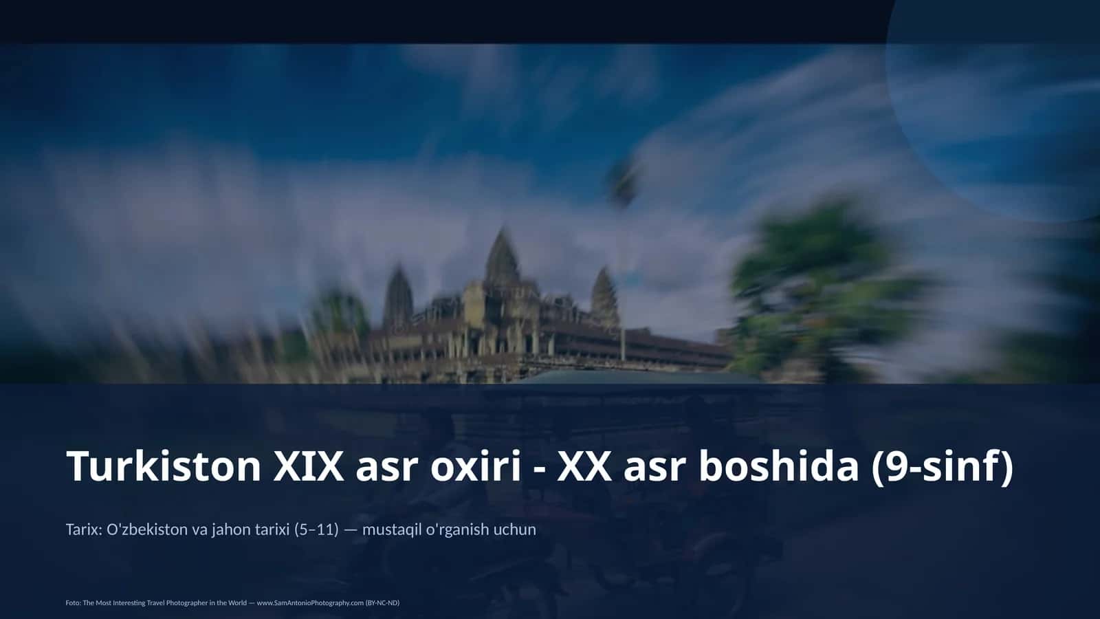 Turkiston XIX asr oxiri - XX asr boshida (9-sinf)