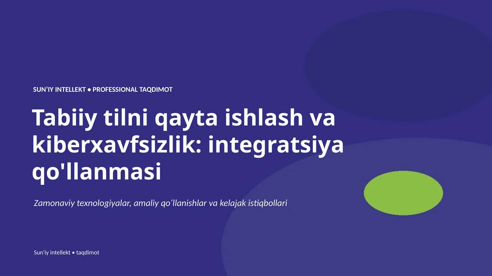 Sun'iy Intellekt • Professional Taqdimot