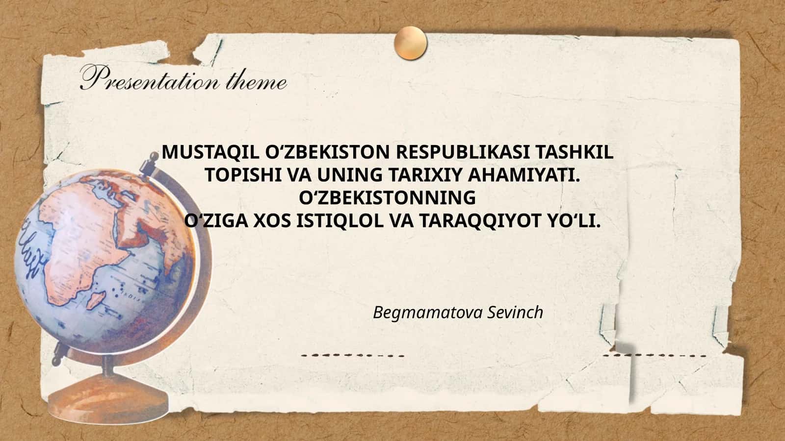 Mustaqil O‘zbekiston Respublikasining tashkil topishi