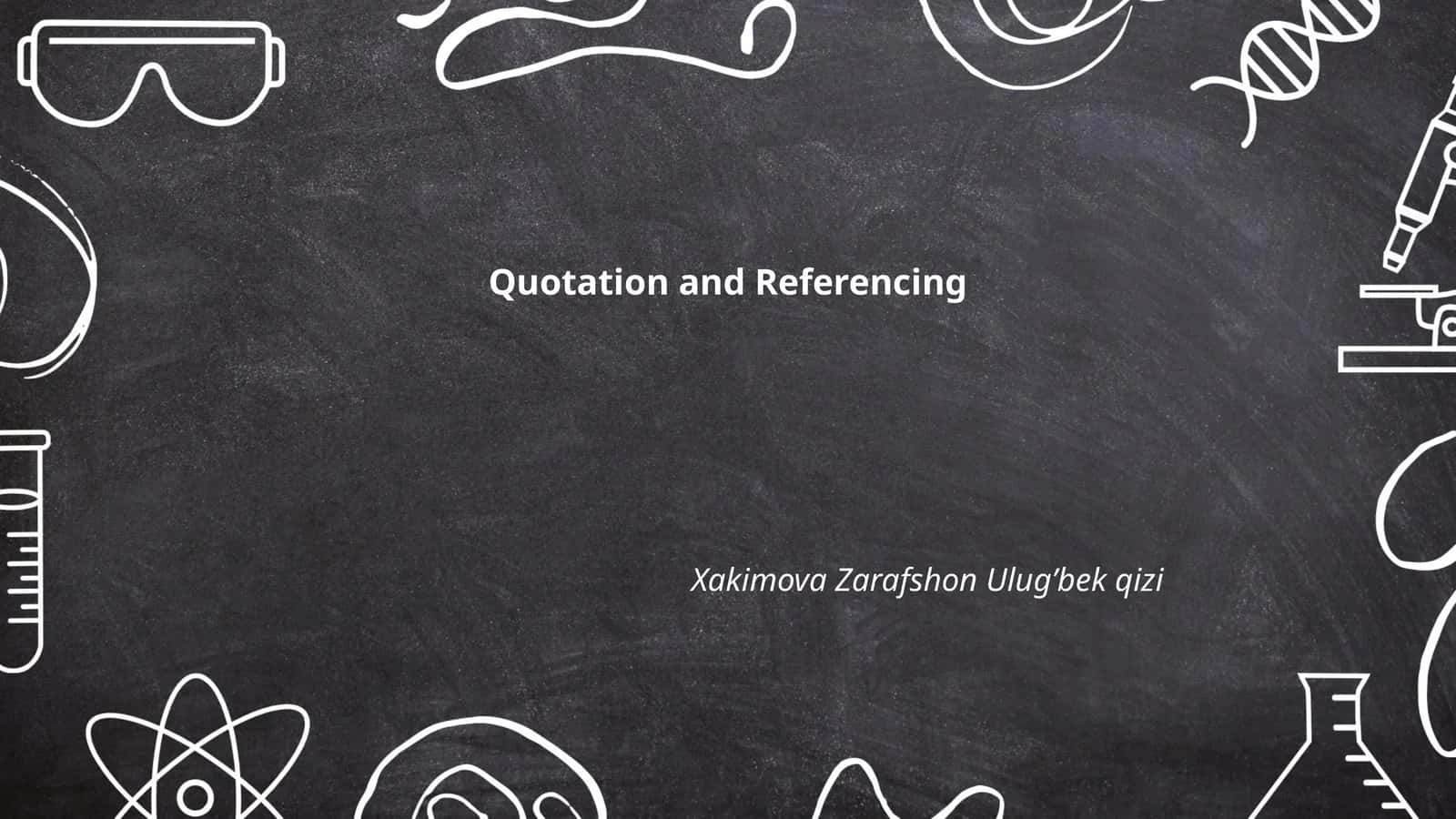 Quotation and Referencing