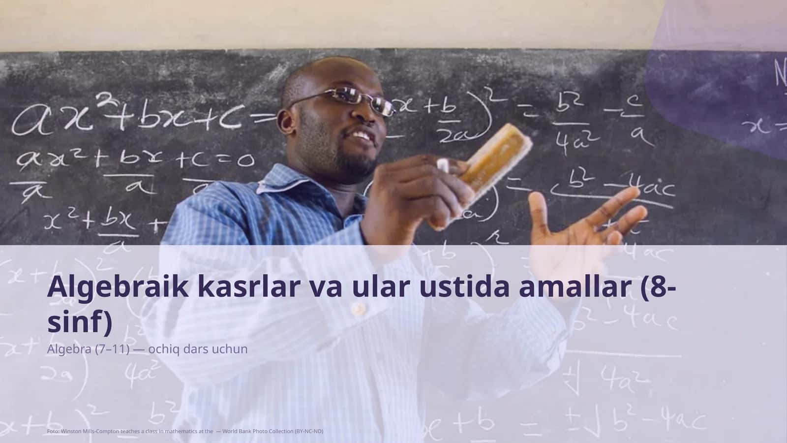 Algebraik kasrlar va ular ustida amallar (8-sinf)