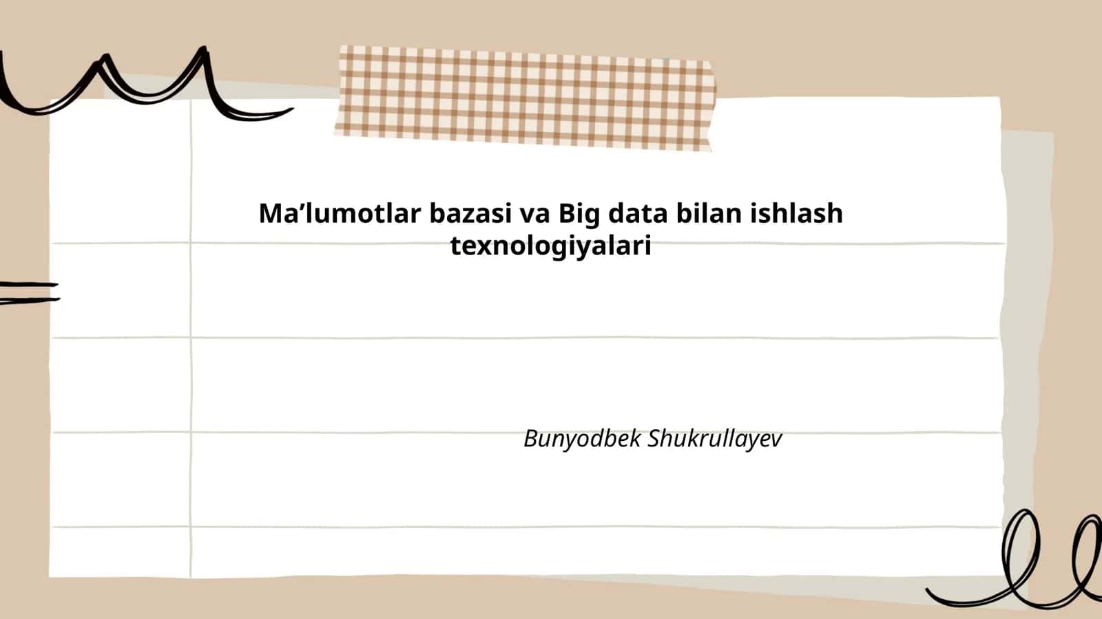 Maʼlumotlar bazasi va Big data bilan ishlash texnologiyalari