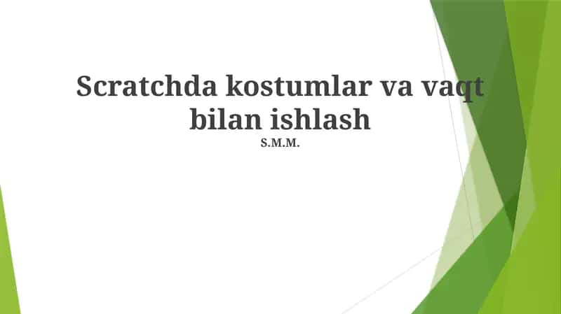 Scratchda kostumlar va vaqt bilan ishlash