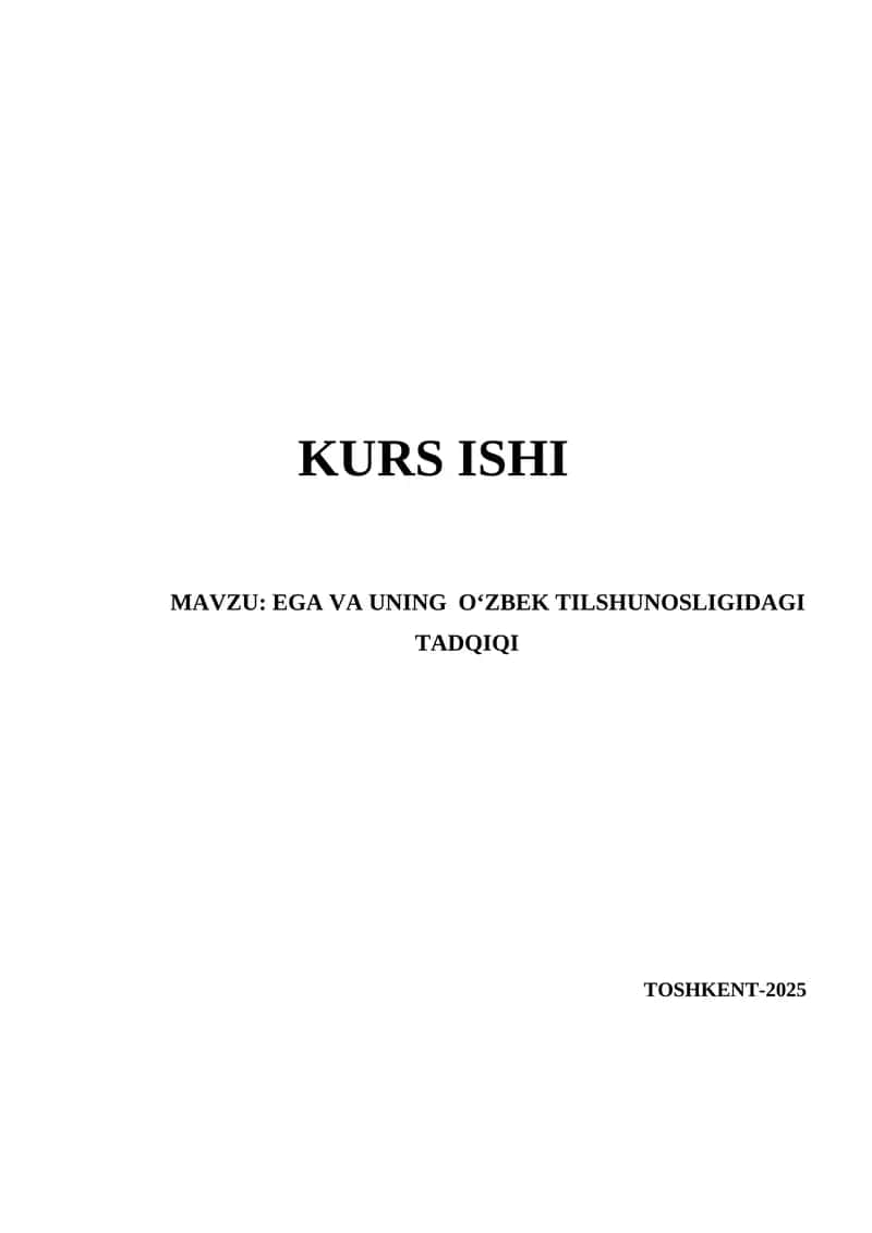 EGA VA UNING OʻZBEK TILSHUNOSLIGIDAGI TADQIQI