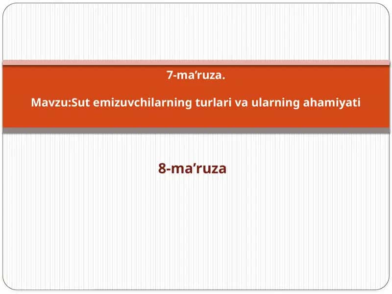 Sut emizuvchilarning turlari va ularning ahamiyati