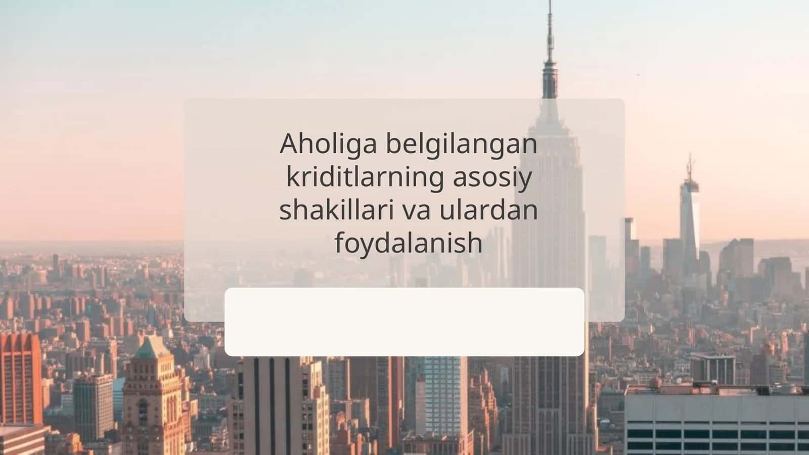 Kreditlarning asosiy shakllari va ularning farqlari