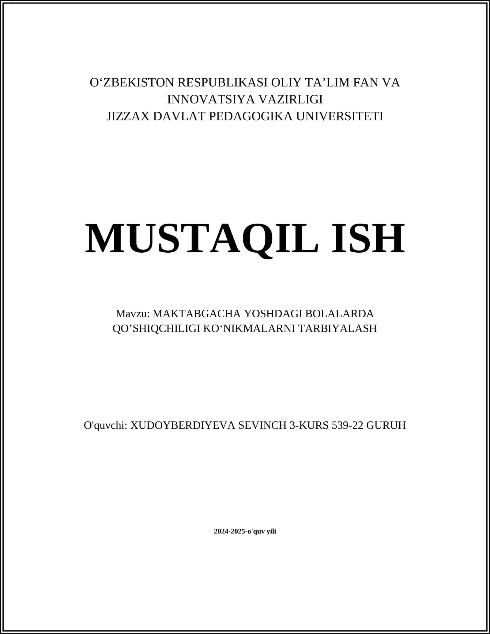 MAKTABGACHA YOSHDAGI BOLALARDA QO’SHIQCHILIGI KO‘NIKMALARNI TARBIYALASH