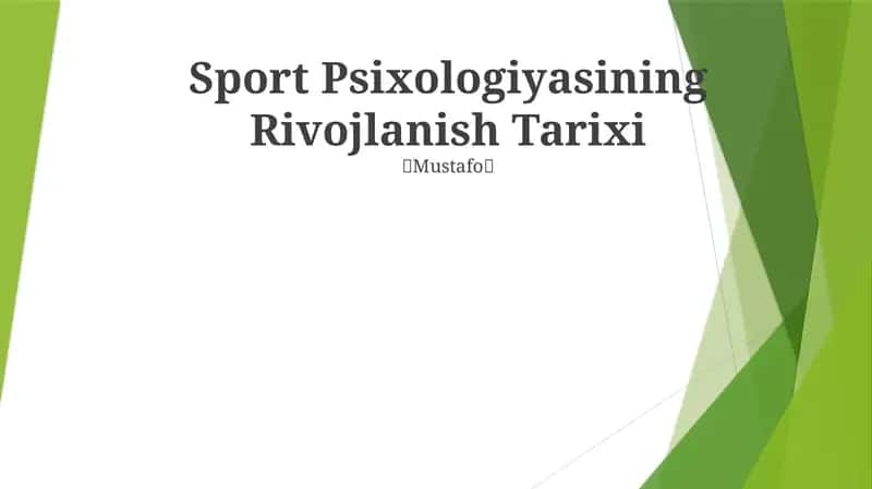 Sport Psixologiyasining Rivojlanish Tarixi