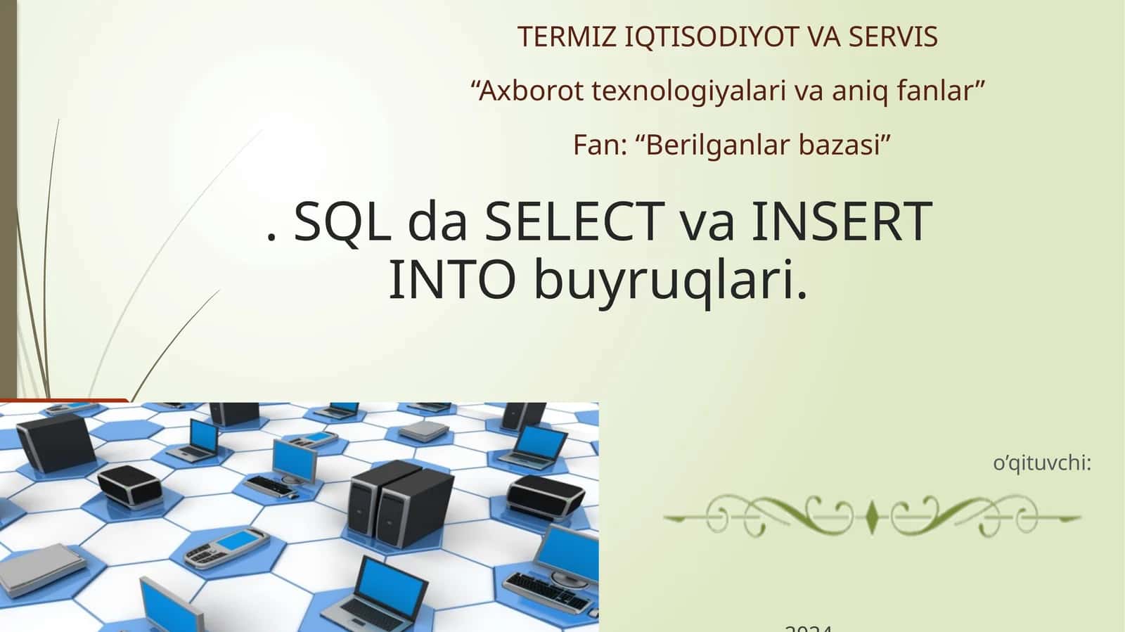 Axborot texnologiyalari va aniq fanlar