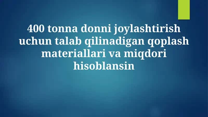 Qoplash materiallari vamiqdorihisoblansin