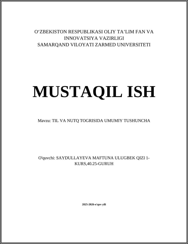 TIL VA NUTQ TOGRISIDA UMUMIY TUSHUNCHA
