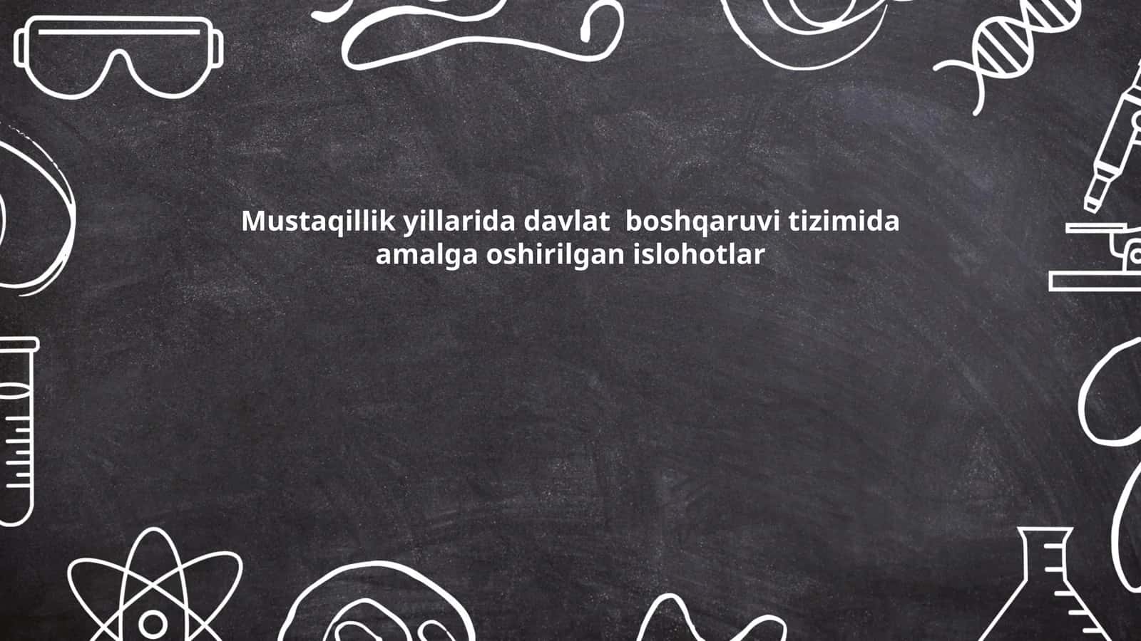 Mustaqillik yillarida davlat boshqaruvi tizimida amalga oshirilgan islohotlar
