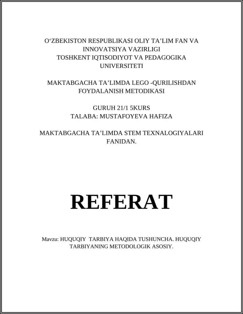 Huquqiy Tarbiya Haqida Tushuncha. Huquqiy Tarbiyaning Metodologik Asosiy