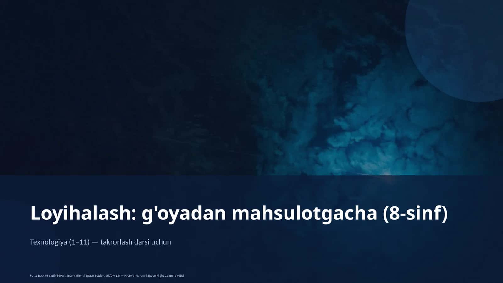 Loyihalash: g'oyadan mahsulotgacha (8-sinf)