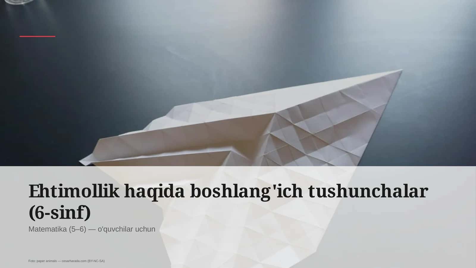 Ehtimollik haqida boshlang'ich tushunchalar (6-sinf)