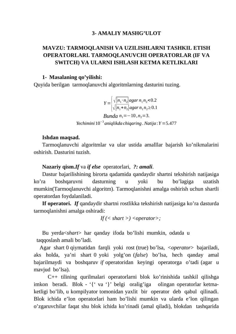 TARMOQLANISH VA UZILISHLARNI TASHKIL ETISH OPERATORLARI. TARMOQLANUVCHI OPERATORLAR (IF VA SWITCH) VA ULARNI ISHLASH KETMA KETLIKLARI