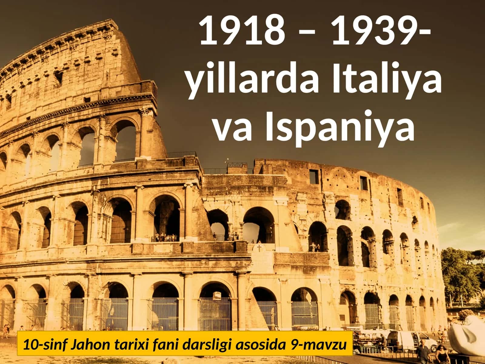 1918 –1939-yillarda Italiya va Ispaniya