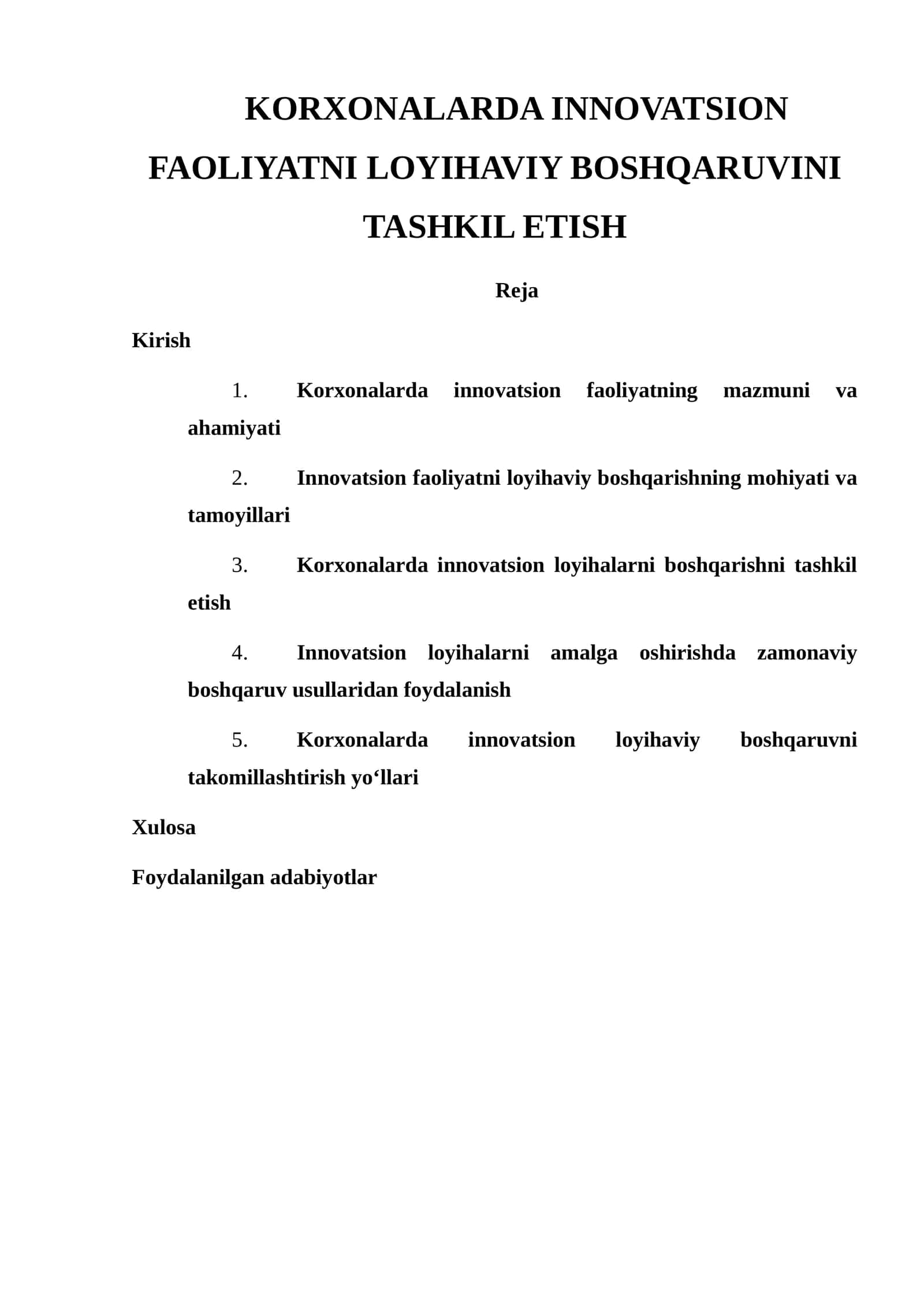 KORXONALARDA INNOVATSION FAOLIYATNI LOYIHAVIY BOSHQARUVINI TASHKIL ETISH