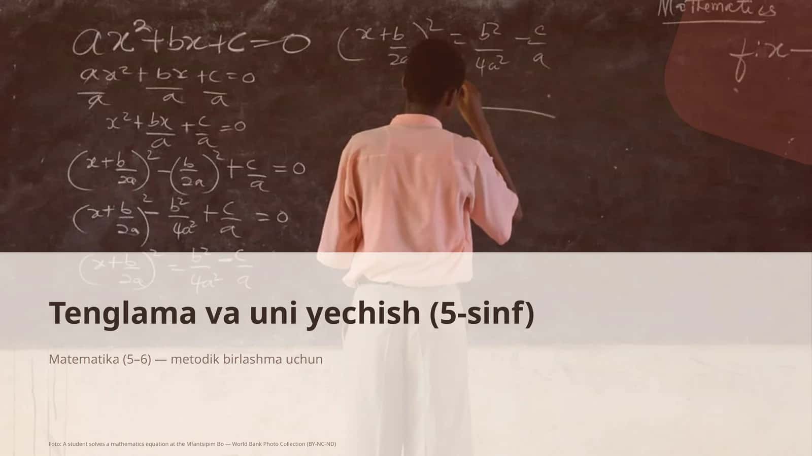 Tenglama va uni yechish (5-sinf) Matematika (5–6) — metodik birlashma uchun