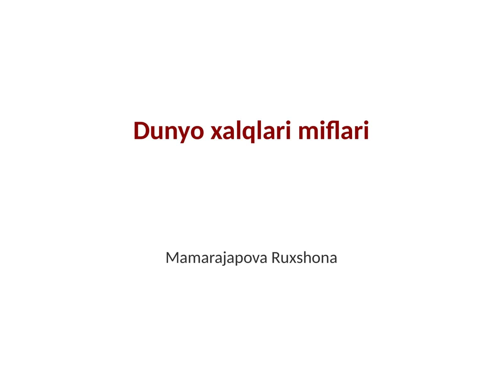 Dunyo xalqlari miflari