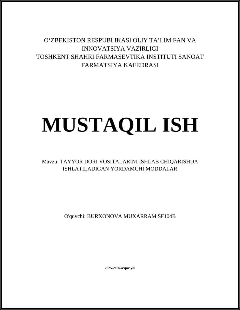 TAYYOR DORI VOSITALARINI ISHLAB CHIQARISHDA ISHLATILADIGAN YORDAMCHI MODDALAR