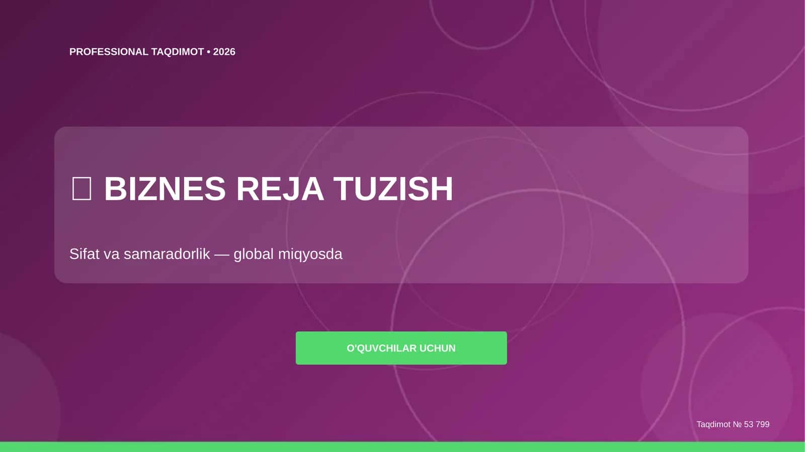 BIZNES REJA TUZISH
