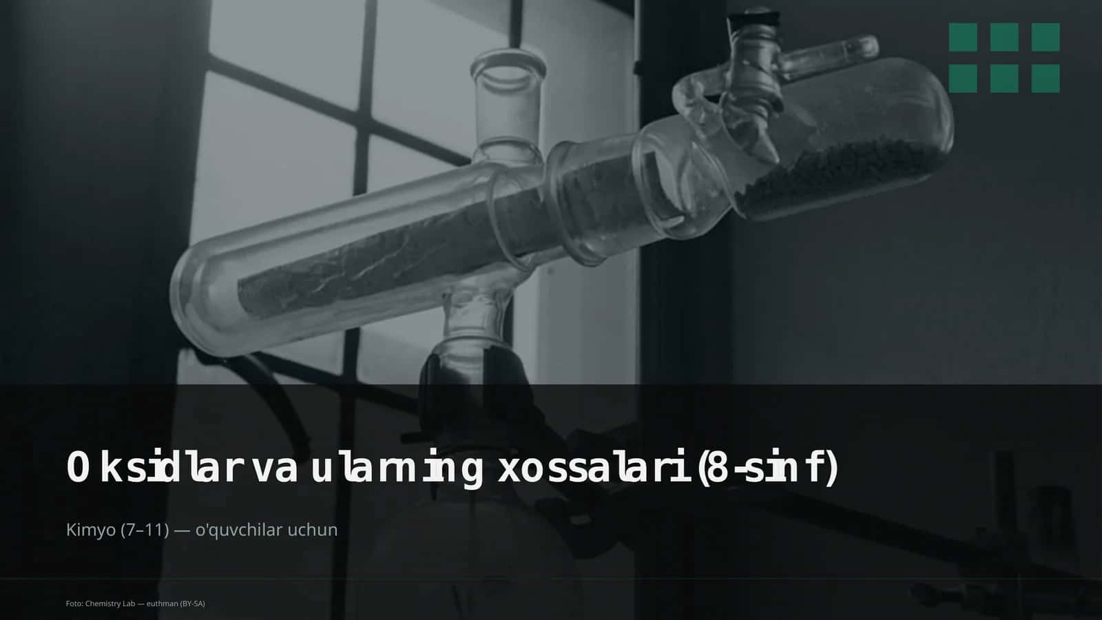 Oksidlar va ularning xossalari (8-sinf)