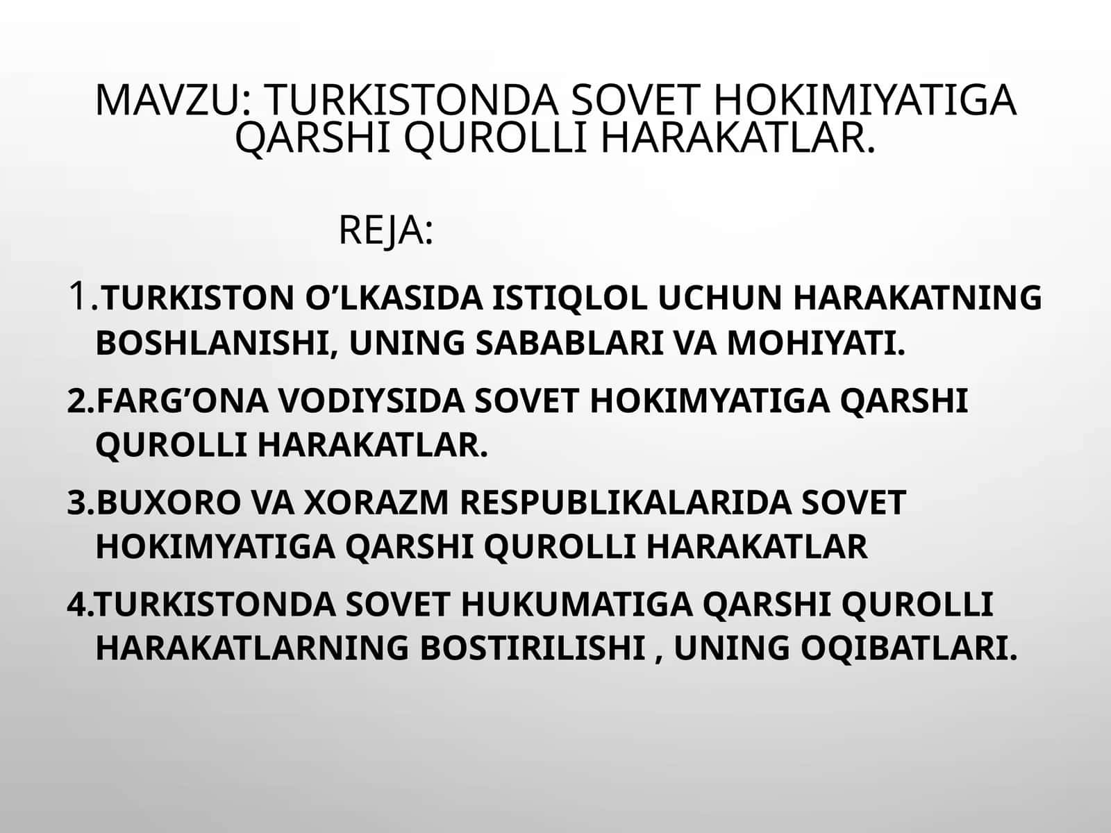 Turkistonda sovet hokimiyatiga qarshi qurolli harakatlar