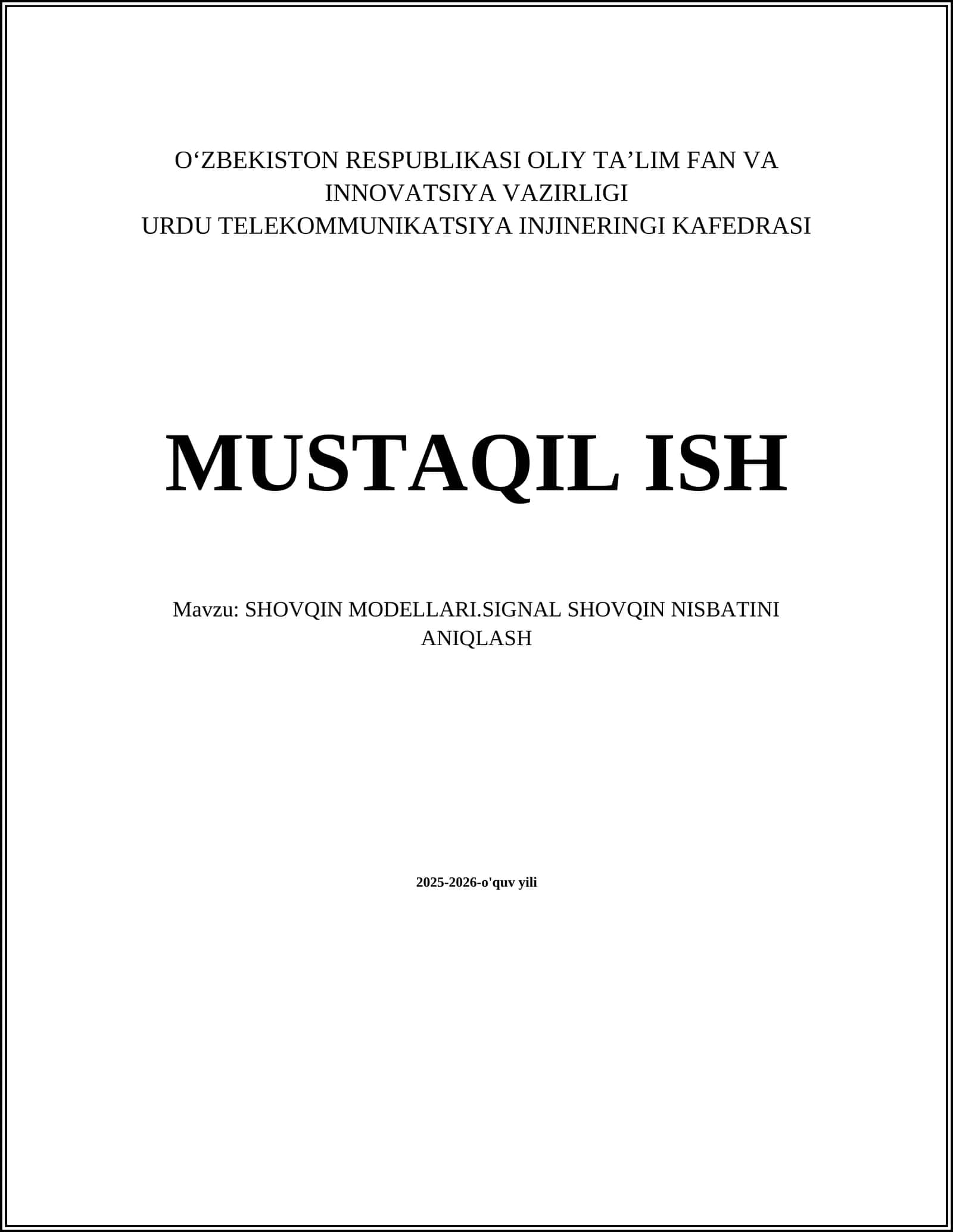 SHOVQIN MODELLARI.SIGNAL SHOVQIN NISBATINI ANIQLASH