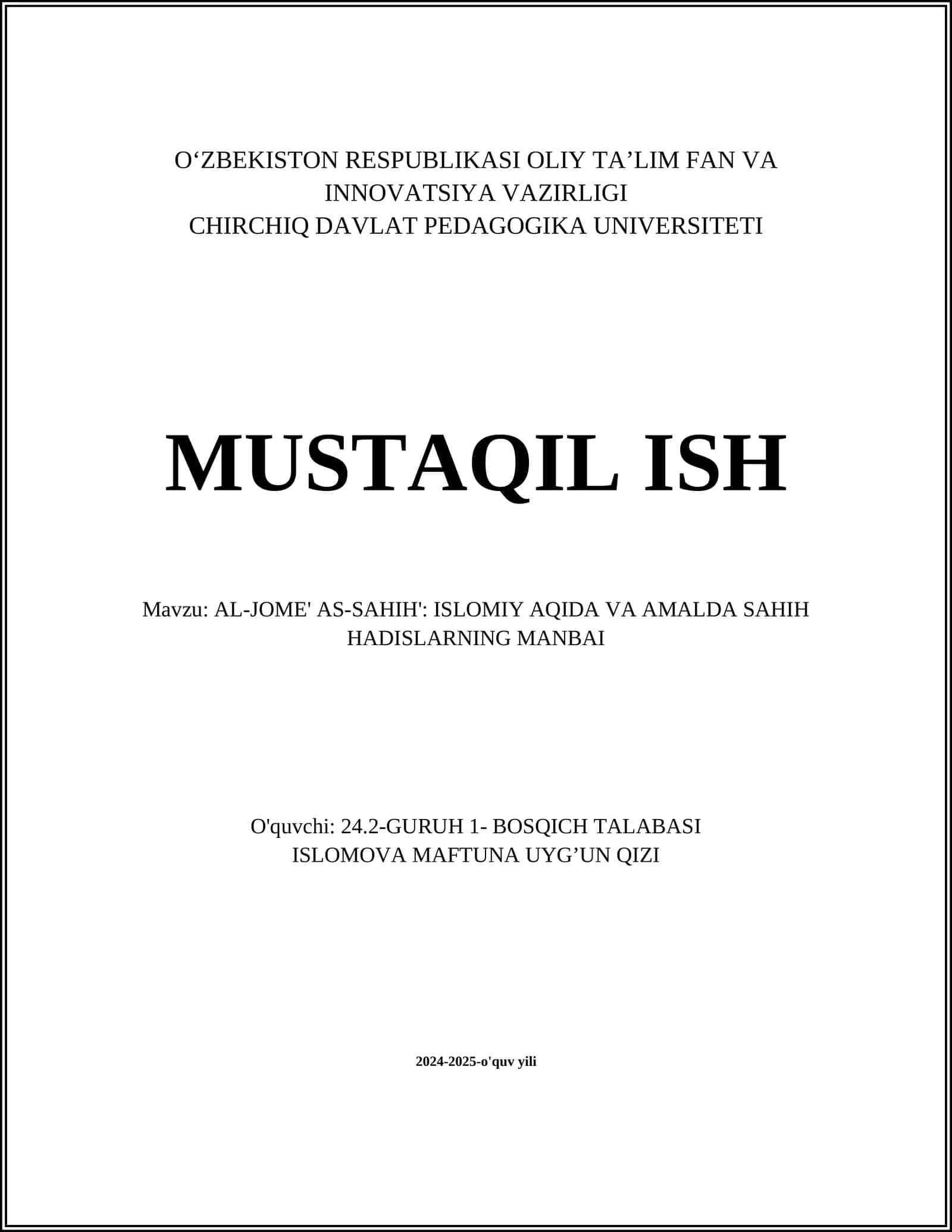 AL-JOME' AS-SAHIH': ISLOMIY AQIDA VA AMALDA SAHIH HADISLARNING MANBAI
