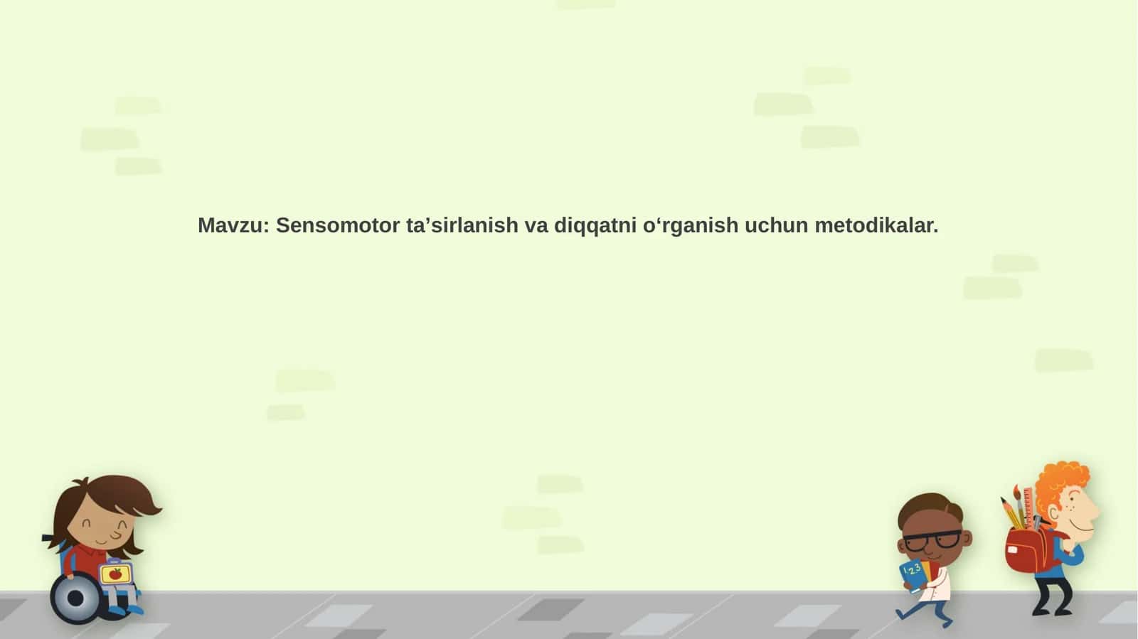 Sensomotor  taʼsirlanish va   diqqatni   o‘rganish  uchun  metodikalar