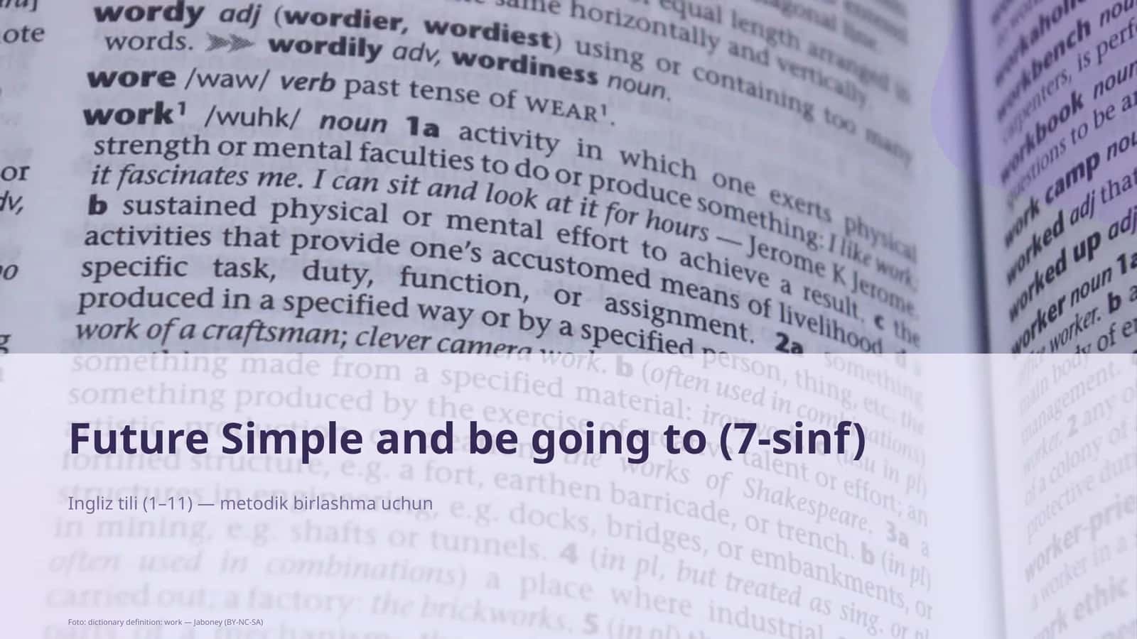 Future Simple and be going to (7-sinf)