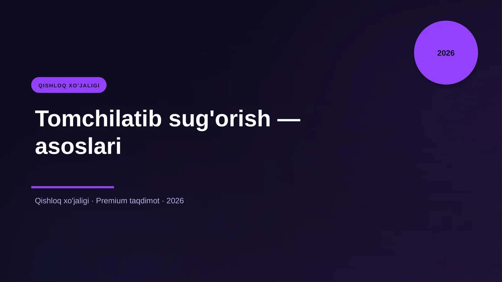 Tomchilatib sug'orish — asoslari