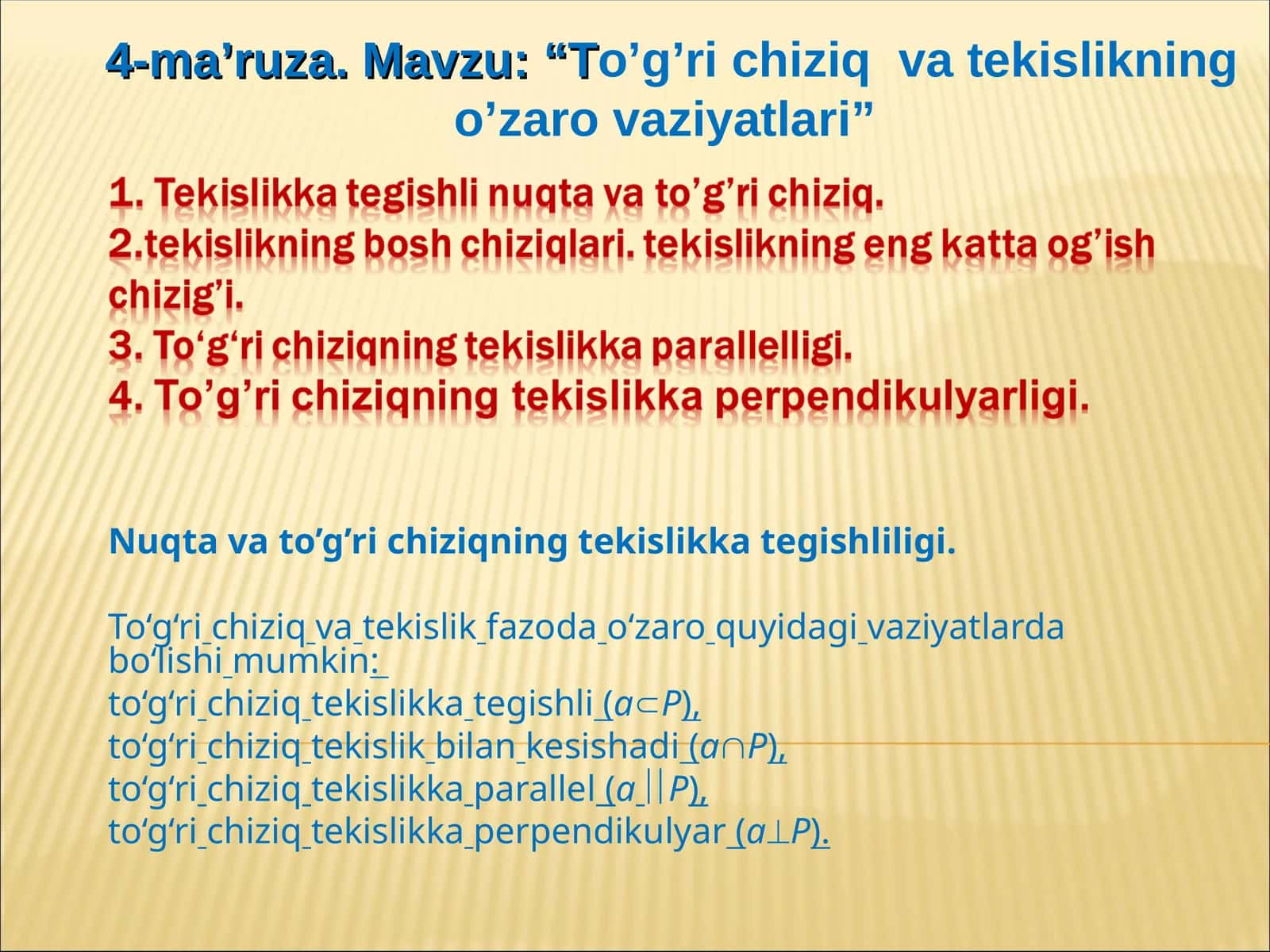To’g’ri chiziq va tekislikning o’zaro vaziyatlari