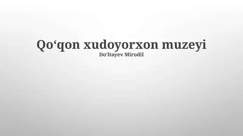 Qoʻqon Xudoyorxon Muzeyi