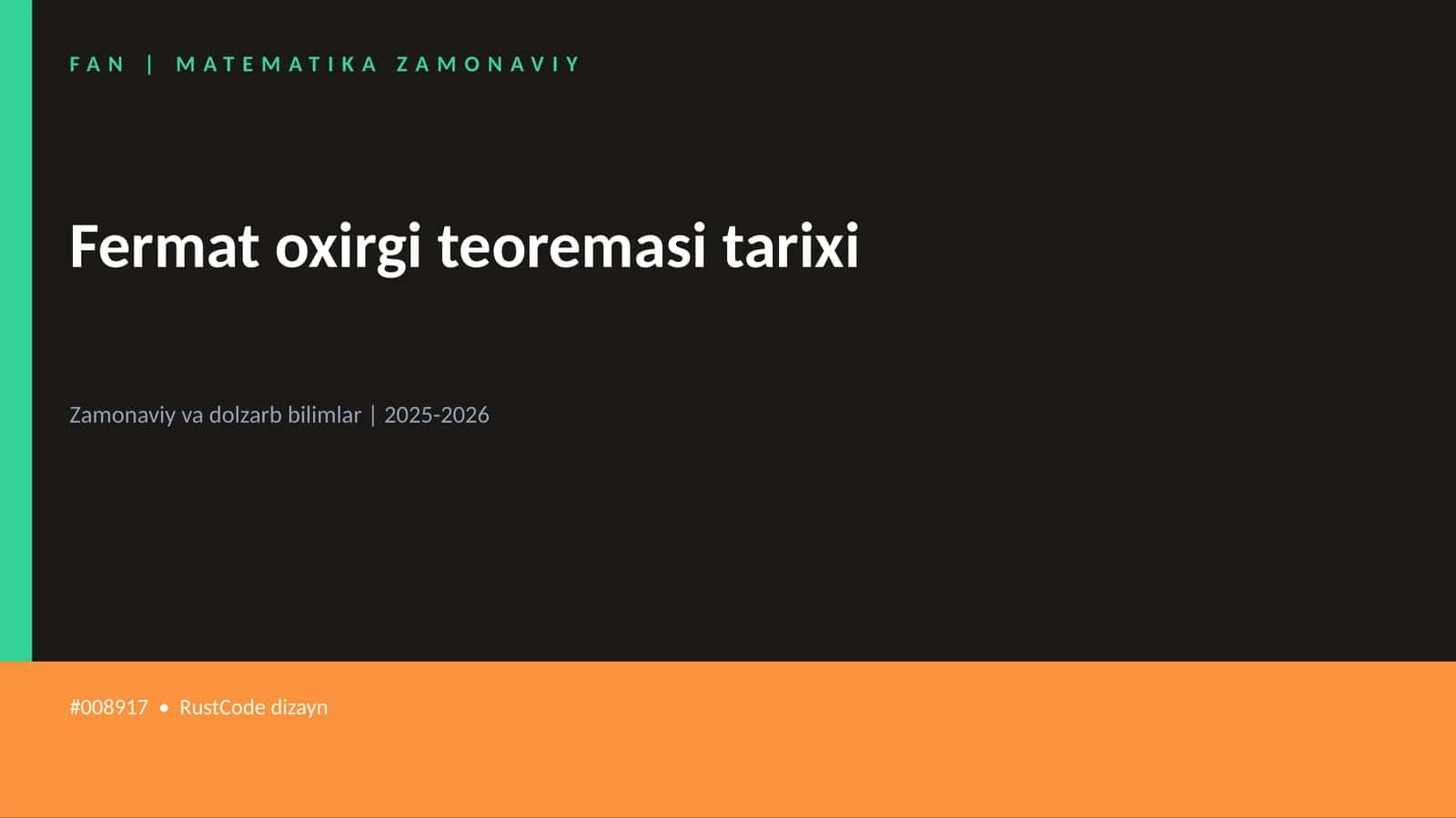 Fermat oxirgi teoremasi tarixi