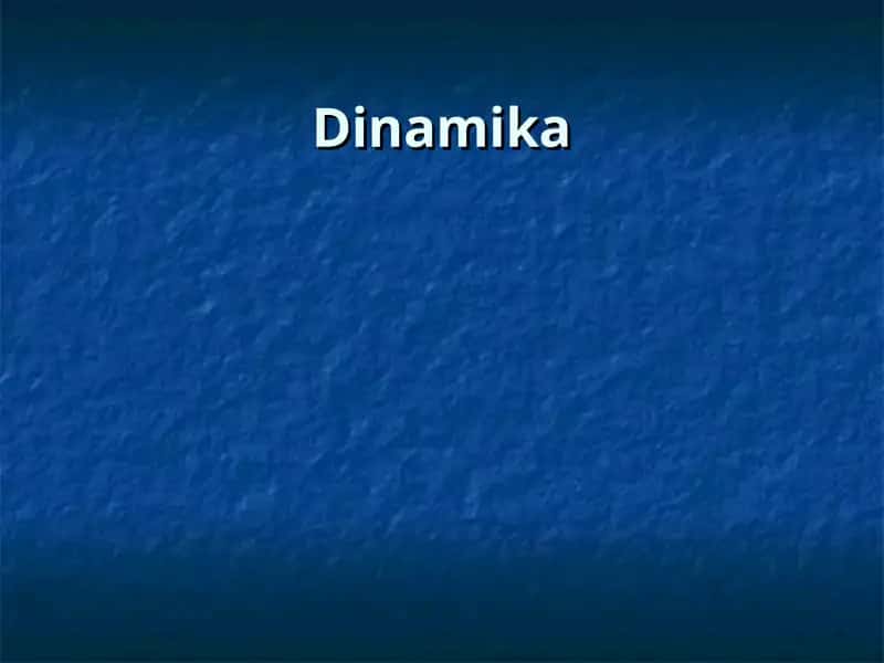 Dinamika