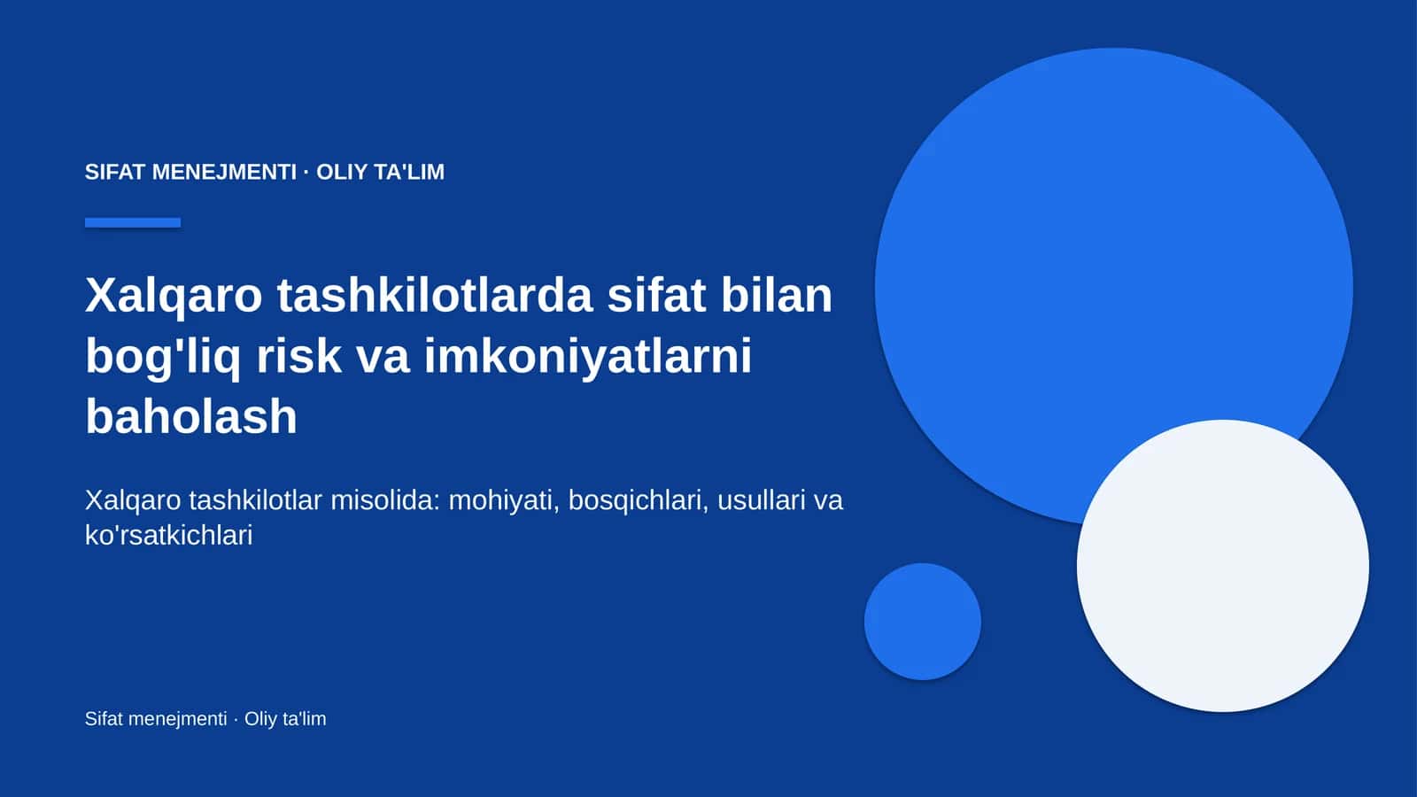 xalqaro tashkilotlarda sifat bilan bog'liq risk va imkoniyatlarni baholash 2311